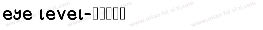 eye level字体转换